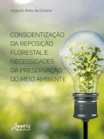 Conscientização da Reposição Florestal e Necessidades da Preservação do Meio Ambiente