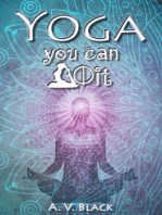 Yoga: You Can Do It