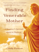 Finding Venerable Mother: A Daughter’s Spiritual Quest to Thailand