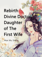 Rebirth Divine Doctor : Daughter of The First Wife: Volume 3