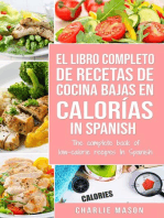 El Libro Completo de Recetas de Cocina Bajas en Calorías in Spanish/ The Complete Book of Low-Calorie Recipes in Spanish