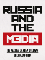 Russia and the Media: The Makings of a New Cold War