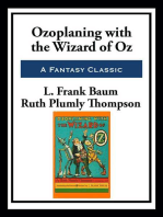 Ozoplaning with the Wizard of Oz