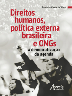 Direitos Humanos, Política Externa Brasileira e Ongs: A Democratização da Agenda