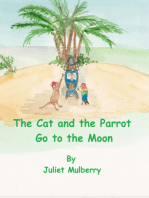The Cat and the Parrot Go to the Moon