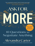 Ask for More: 10 Questions to Negotiate Anything