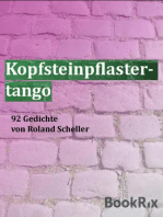 Kopfsteinpflastertango: 92 Gedichte