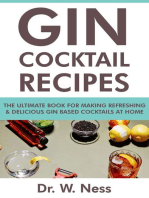 Gin Cocktail Recipes: The Ultimate Book for Making Refreshing & Delicious Gin Based Cocktails at Home.