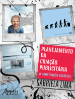 Planejamento da Criação Publicitária: A Construção Estética: Volume 1