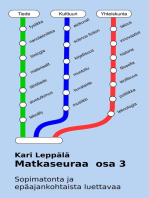 Matkaseuraa osa 3: Sopimatonta ja epäajankohtaista luettavaa