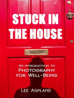 Stuck in the House: Photography for Well-Being, #0