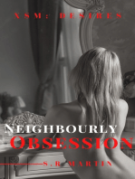 Neighbourly Obsession