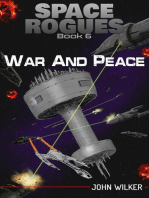 War and Peace: Space Rogues, #6