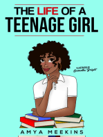 The Life of a Teenage Girl