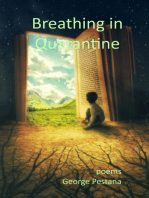 Breathing in Quarantine