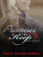 Promises to Keep