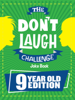 The Don't Laugh Challenge 9 Year Old Edition: The LOL Interactive Joke Book Contest Game for Boys and Girls Age 9
