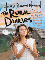 The Rural Diaries: Love, Livestock, and Big Life Lessons Down on Mischief Farm