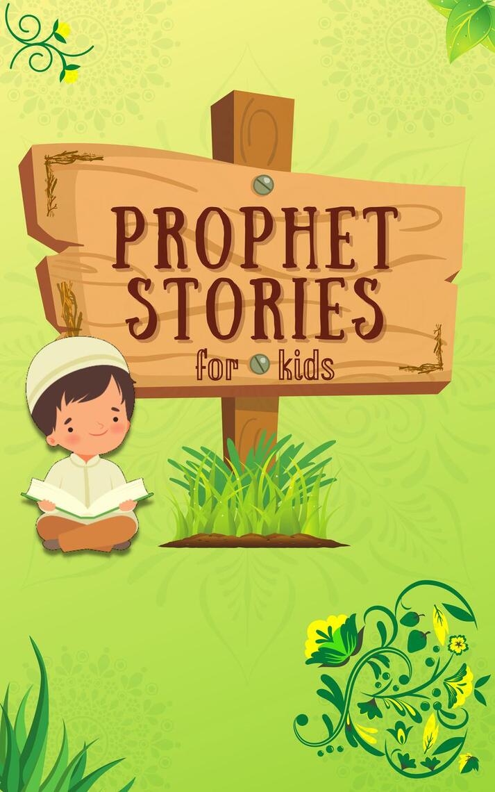 Prophet Stories for Kids by Kids Islamic Books - Ebook | Scribd