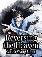 Reversing the Heaven: Volume 3
