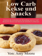 Keto-Kekse und Snacks Entdecken Sie das Geheimnis der Herstellung von Low Carb ketogenen Keksen und Snacks, die fantastisch schmecken