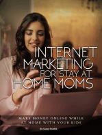 Internet Marketing For Stay-At-Home Moms