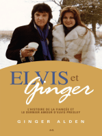 Elvis et Ginger: L’histoire de la fiancée et le dernier amour d’Elvis Presley