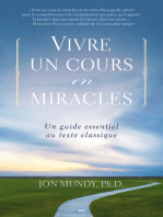 Vivre un cours en miracles: Un guide essentiel au texte classique