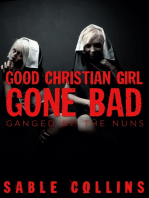 Good Christian Girl Gone Bad