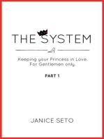 The System: Keeping your Princess in Love, For Gentlemen Only, Part 1: The System for Royals, #1