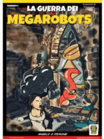 La guerra dei MegaRobots