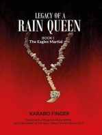 Legacy of a Rain Queen: Book 1  The Eagles Martial, #1