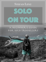 SOLO ON TOUR: A Beginner's Guide for Solo Travellers