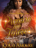 Promise Me Forever: Falling For A Young Boss