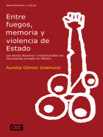Entre fuegos, memoria y violencia de Estado: Los textos literarios y testimoniales del movimiento armado en México