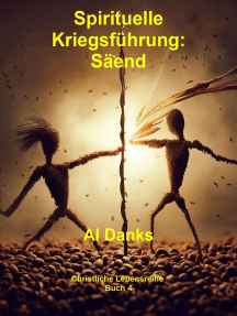 Lesen Sie Spirituelle Kriegsfuhrung Saend Von Al Danks Online Bucher