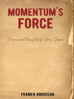 Momentum's Force