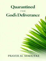 Quarantined for God’s Deliverance