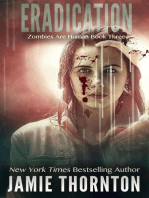 Eradication (Zombies Are Human, Book Three): Zombies Are Human, #3