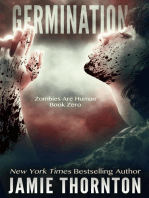 Germination (Zombies Are Human, Book Zero): Zombies Are Human, #0
