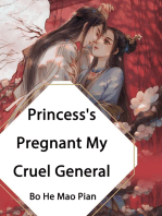 Princess's Pregnant, My Cruel General: Volume 2