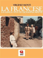 La francese. La lunga vita di Giovanna Mayne