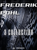 Frederik Pohl: A Collection
