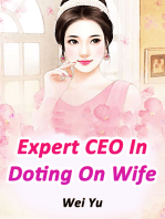 Expert CEO In Doting On Wife: Volume 6