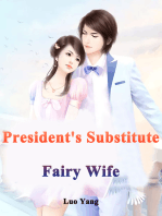 President's Substitute Fairy Wife: Volume 2