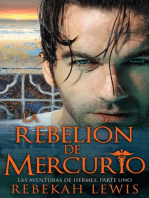 La Rebelión de Mercurio: Las Aventuras de Hermes, #1