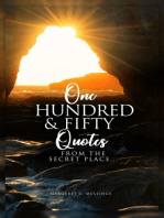 One Hundred and Fifty Quotes From the Secret Place