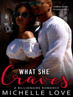 What She Craves: A Billionaire Romance: A Billion Dollar Arrangement, #2
