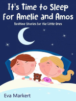 It’s Time to Sleep for Amelie and Amos