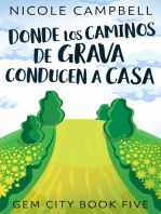 Donde Los Caminos De Grava Conducen A Casa